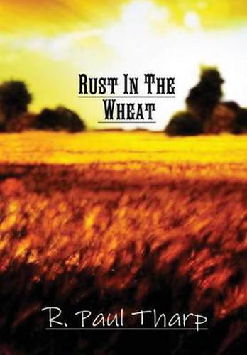 Cover image for Rust In The Wheat