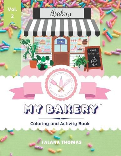 Cover image for My Bakery Coloring and Activity Book - Volume 2