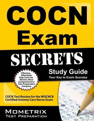 Cover image for Cocn Exam Secrets Study Guide: Cocn Test Review for the Wocncb Certified Ostomy Care Nurse Exam