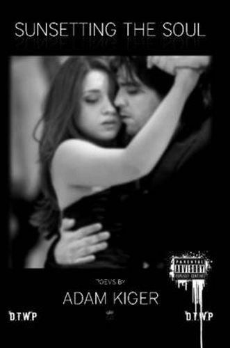 Cover image for Sunsetting The Soul