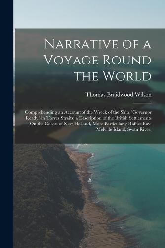 Narrative of a Voyage Round the World