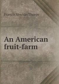 Cover image for An American fruit-farm