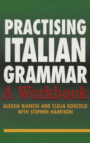 Cover image for Practising Italian Grammar: A Workbook