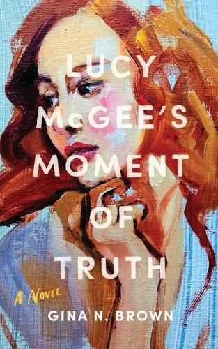 Cover image for Lucy McGee's Moment of Truth