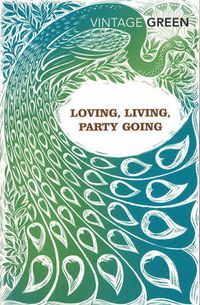 Cover image for Loving, Living, Party Going