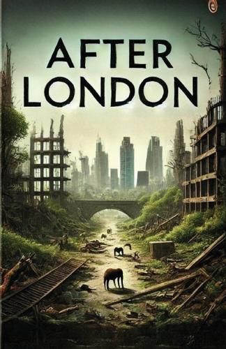 Cover image for After London(Illustrated)