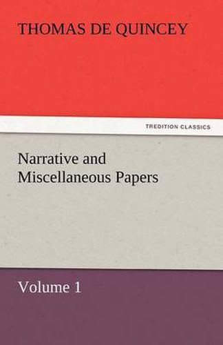 Cover image for Narrative and Miscellaneous Papers - Volume 1