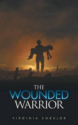 Cover image for The Wounded Warrior