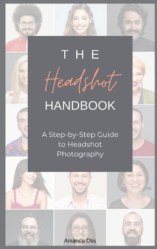 Cover image for The Headshot Handbook