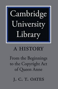 Cover image for Cambridge University Library 2 Part Set: A History