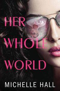 Cover image for Her Whole World
