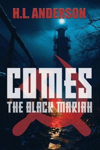 Cover image for Comes the Black Mariah