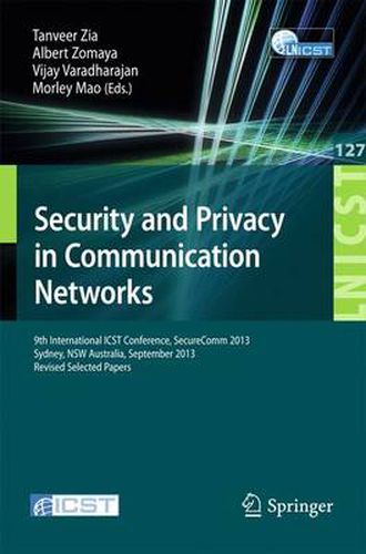 Cover image for Security and Privacy in Communication Networks: 9th International ICST Conference, SecureComm 2013, Revised Selected Papers