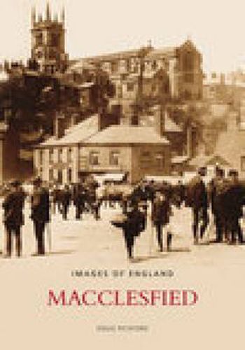 Cover image for Macclesfield: Images of England