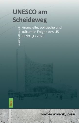 Cover image for UNESCO am Scheideweg