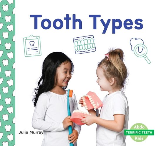 Cover image for Tooth Types