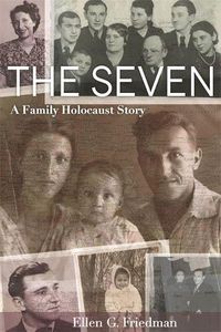 Cover image for The Seven: A Family Holocaust Story