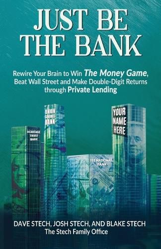 Cover image for Just Be The Bank