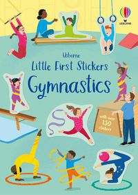 Cover image for Little First Stickers Gymnastics