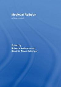 Cover image for Medieval Religion: A Sourcebook