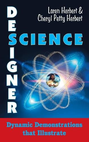 Cover image for Designer Science: Dynamic Demonstrations that Illustrate