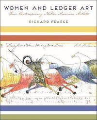 Cover image for Women and Ledger Art: Four Contemporary Native American Artists