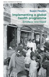 Cover image for Implementing a Global Health Programme