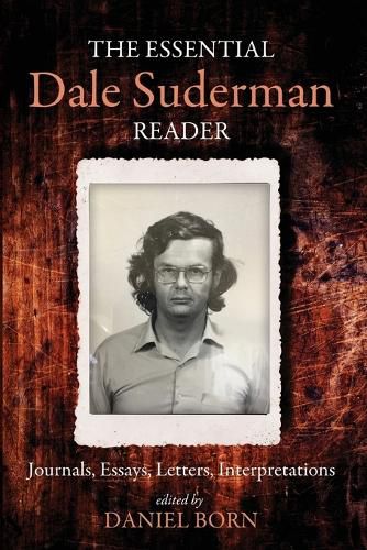 The Essential Dale Suderman Reader