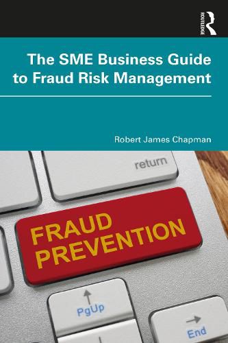 Cover image for The SME Business Guide to Fraud Risk Management