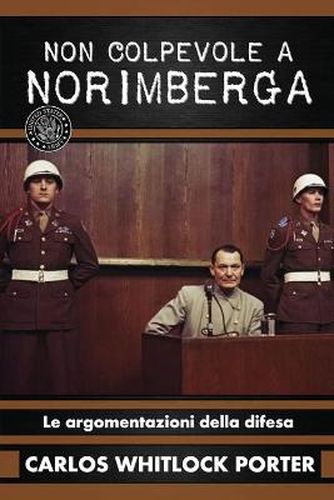 Cover image for Non colpevole a Norimberga