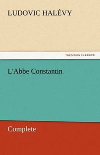 Cover image for L'Abbe Constantin - Complete