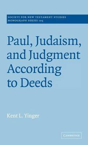 Cover image for Paul, Judaism, and Judgment According to Deeds