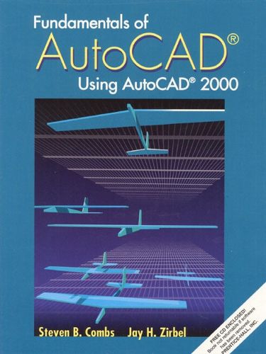 Cover image for Fundamentals of AutoCAD - Using AutoCAD 2000