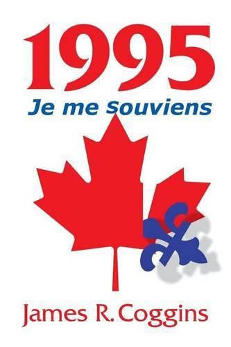 Cover image for 1995: Je me souviens