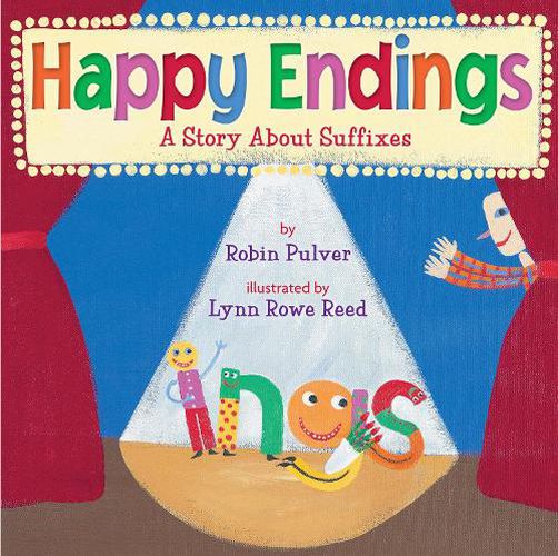 Cover image for Happy Endings: A Story about Suffixes