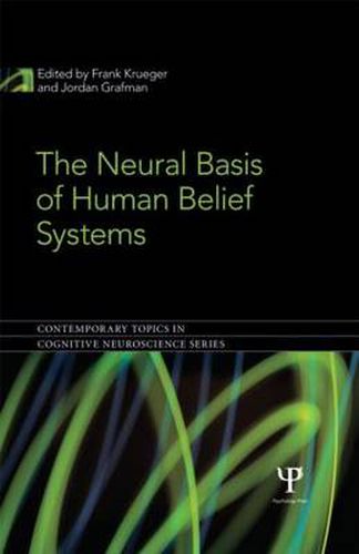 Cover image for The Neural Basis of Human Belief Systems