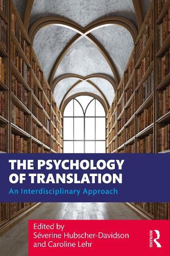 Cover image for The Psychology of Translation: An Interdisciplinary Approach