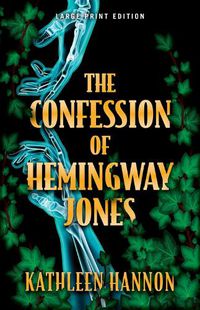 Cover image for The Confession of Hemingway Jones