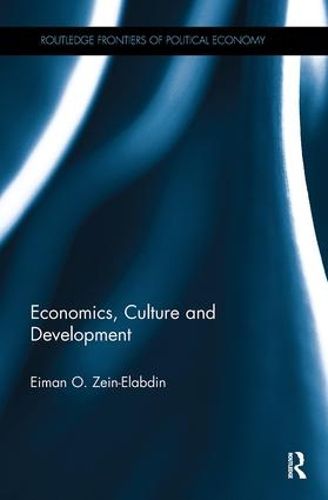 Economics, Culture and Development