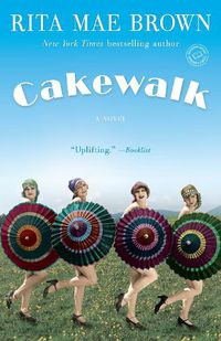 Cover image for Cakewalk: A Novel