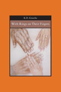 Cover image for With Rings on Their Fingers