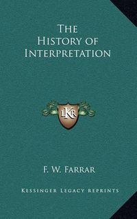 Cover image for The History of Interpretation