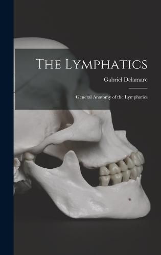 Cover image for The Lymphatics