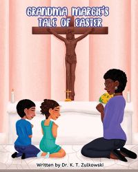 Cover image for Grandma Margie's Tale of Easter