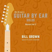 Cover image for Guitar by Ear: Solos Box Set 2