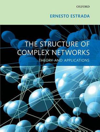Cover image for The Structure of Complex Networks: Theory and Applications