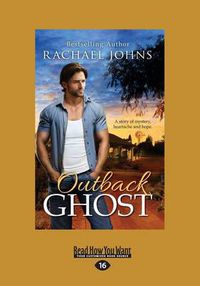 Cover image for Outback Ghost: (A Bunyip Bay Novel, #3)