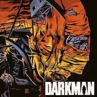 Cover image for Darkman: Original Motion Picture Score 