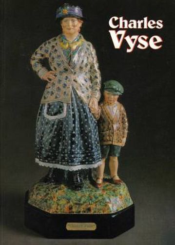 Charles Vyse: Figures and Stoneware Pottery