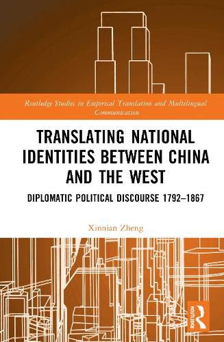 Cover image for Translating National Identities Between China and the West